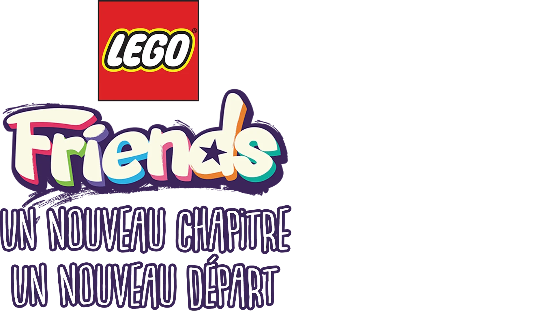 LEGO Friends: The Next Chapter:  New Beginnings