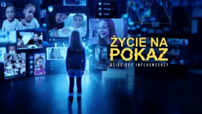 thumbnail - Życie na pokaz: Dziecięcy influencerzy