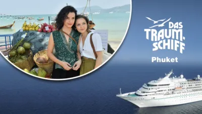 Das Traumschiff - Phuket