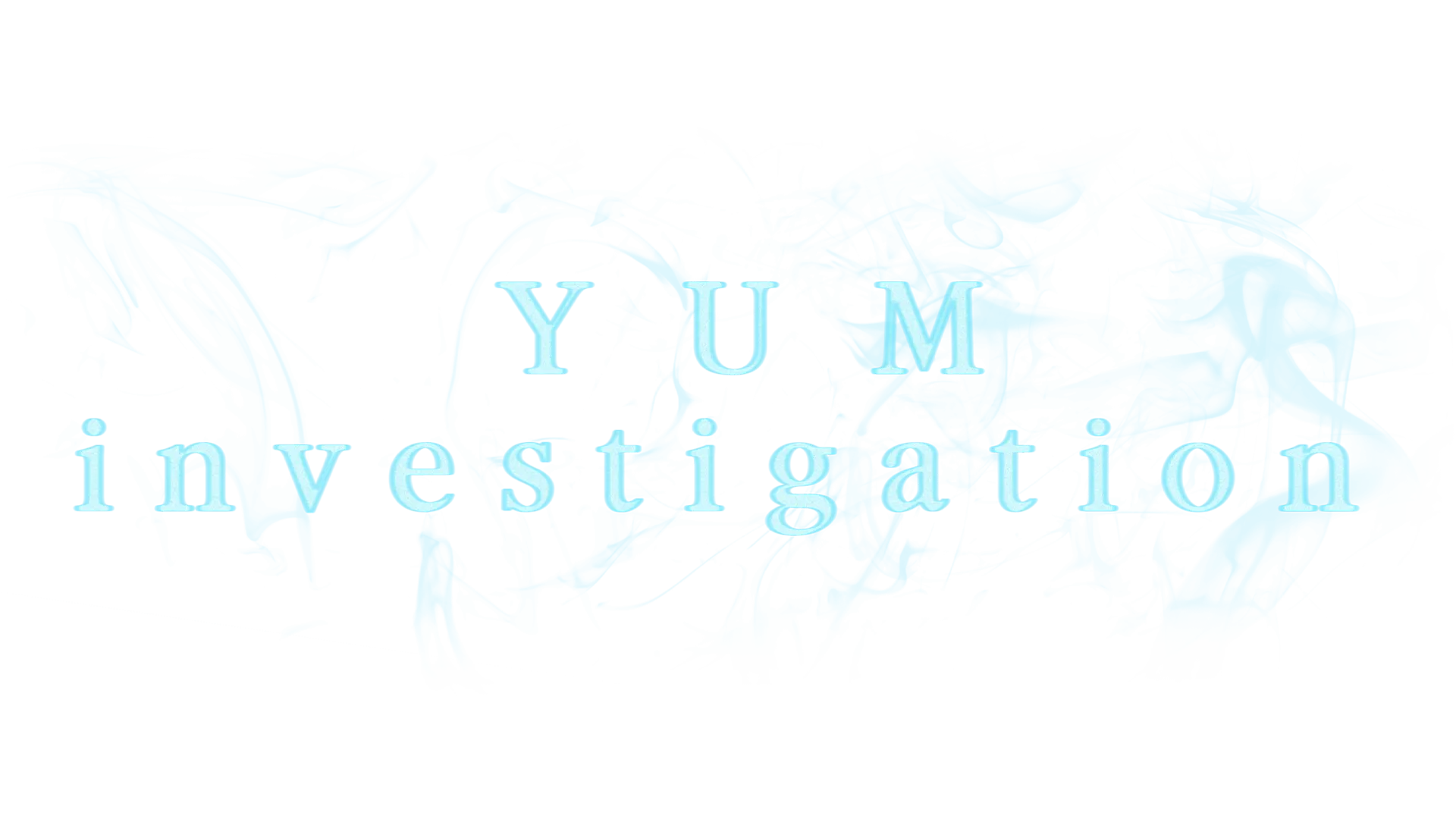 YUM Investigation