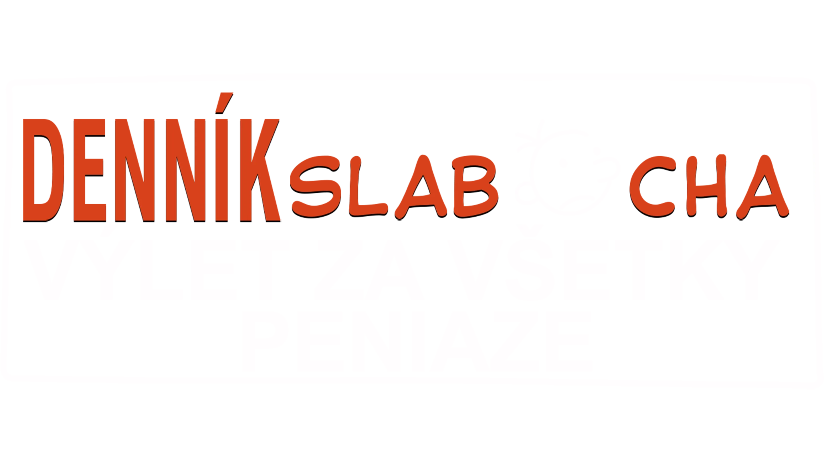 Denník slabocha: Výlet za všetky peniaze