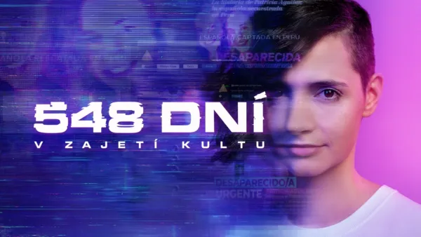 thumbnail - 548 dní: V zajetí kultu