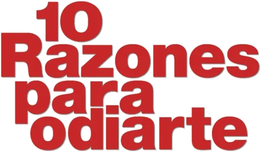 10 razones para odiarte