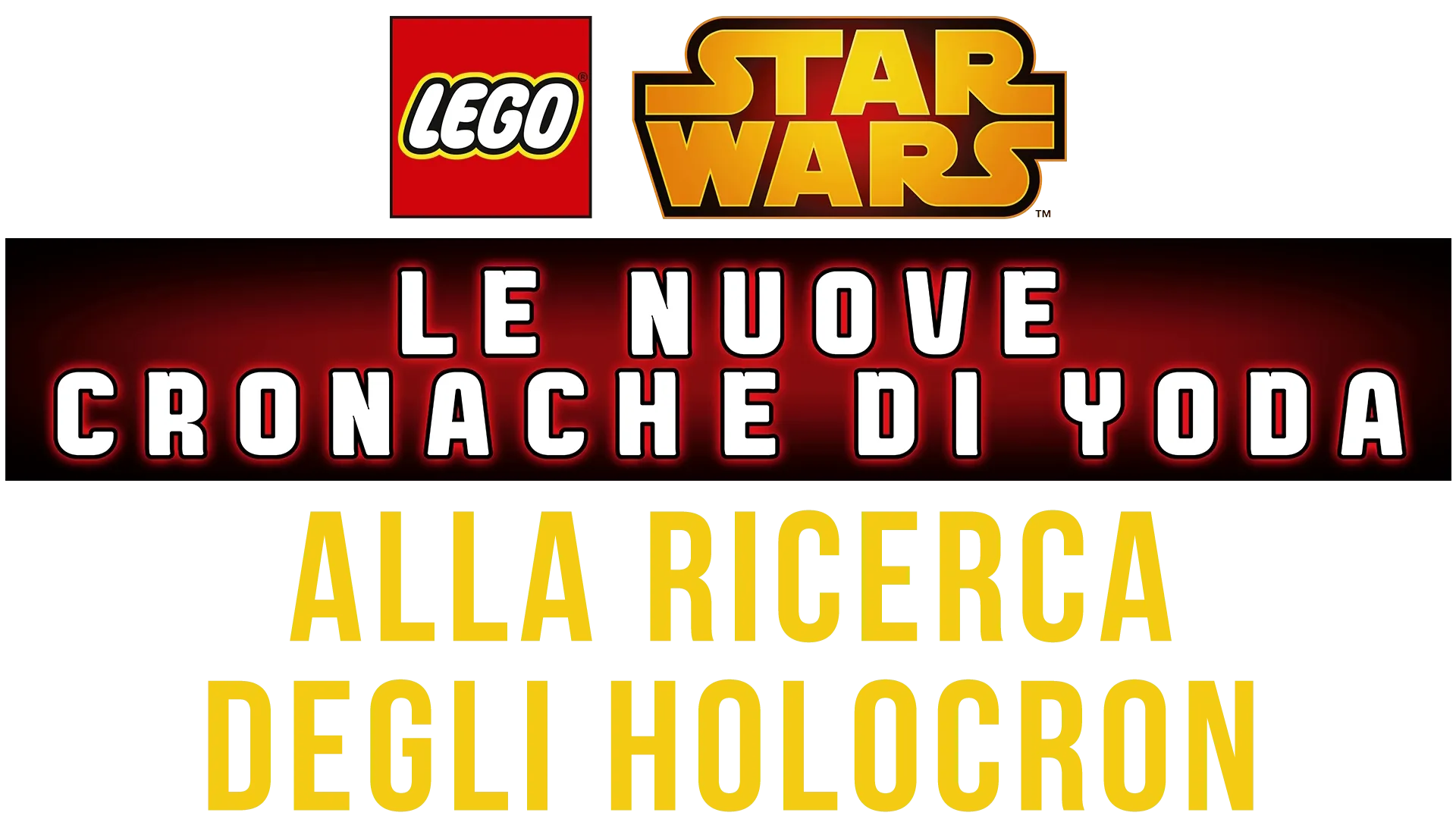 STAR WARS: LE NUOVE CRONACHE DI YODA - ALLA RICERCA DEGLI HOLOCRON
