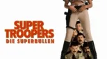 thumbnail - Super Troopers - Die Superbullen