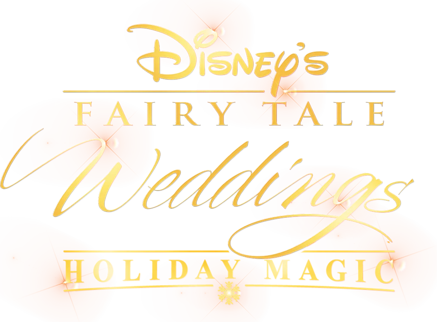 Disney's Fairy Tale Weddings: Holiday Magic