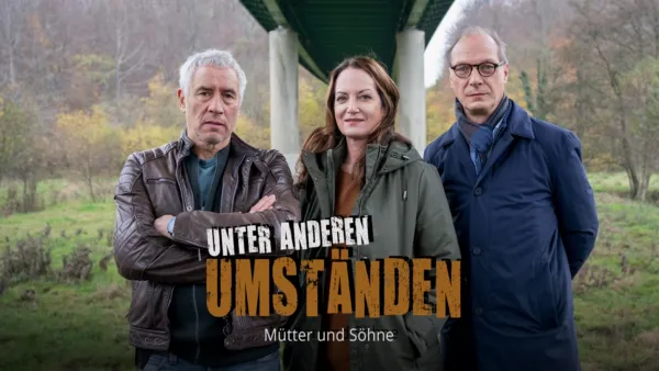 thumbnail - Unter anderen Umständen - Mütter und Söhne