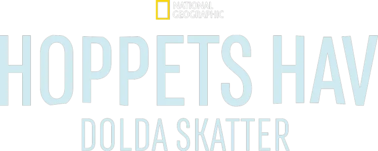 Hoppets hav: Dolda skatter