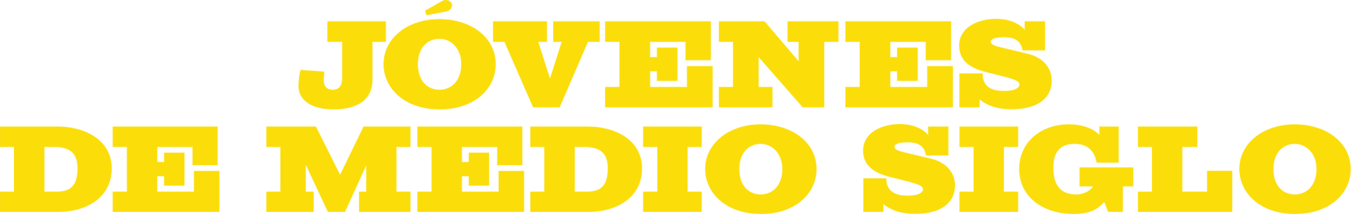 Jóvenes de medio siglo