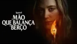 thumbnail - A Mão que Balança o Berço