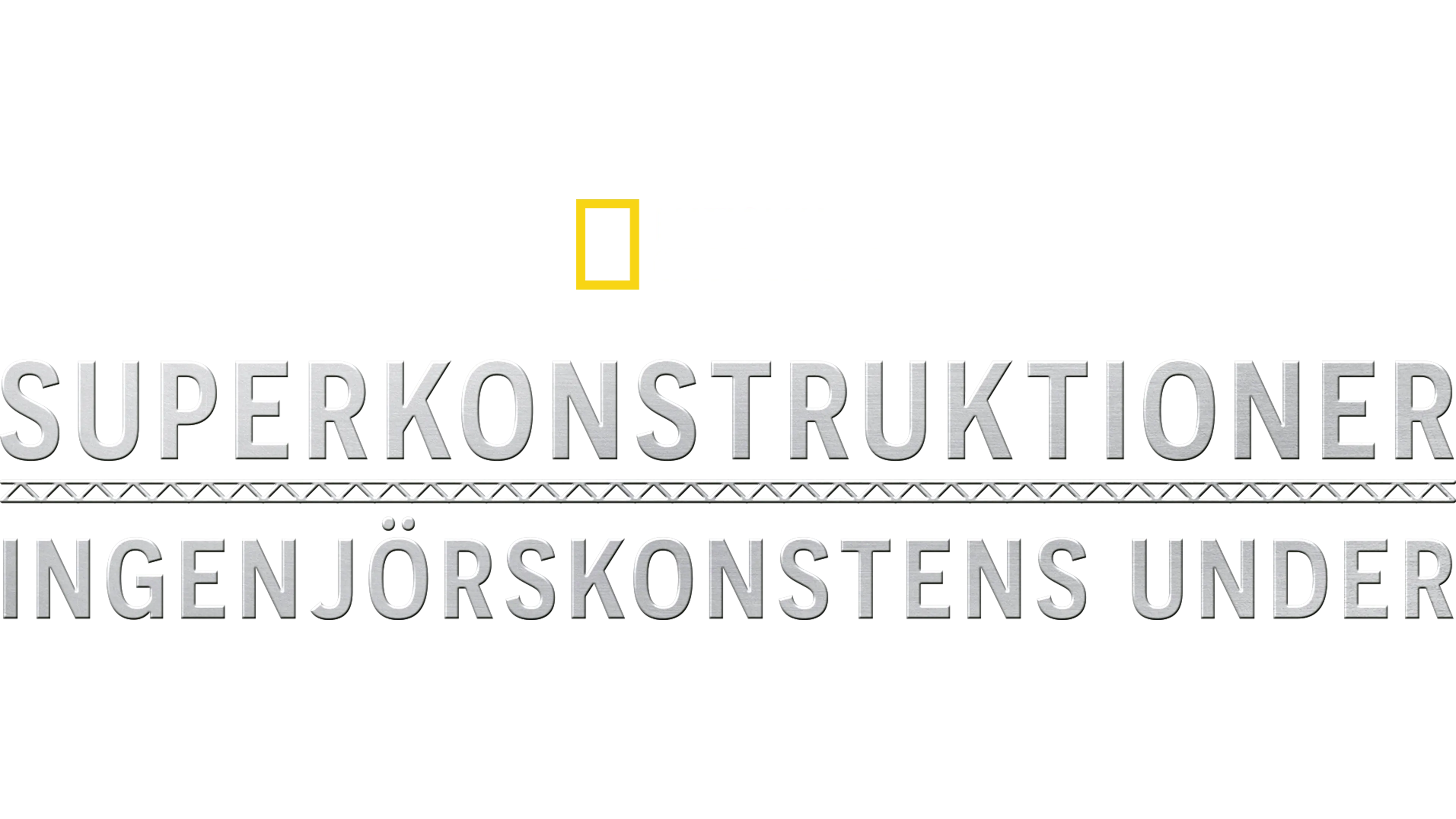 Superkonstruktioner: Ingenjörskonstens under