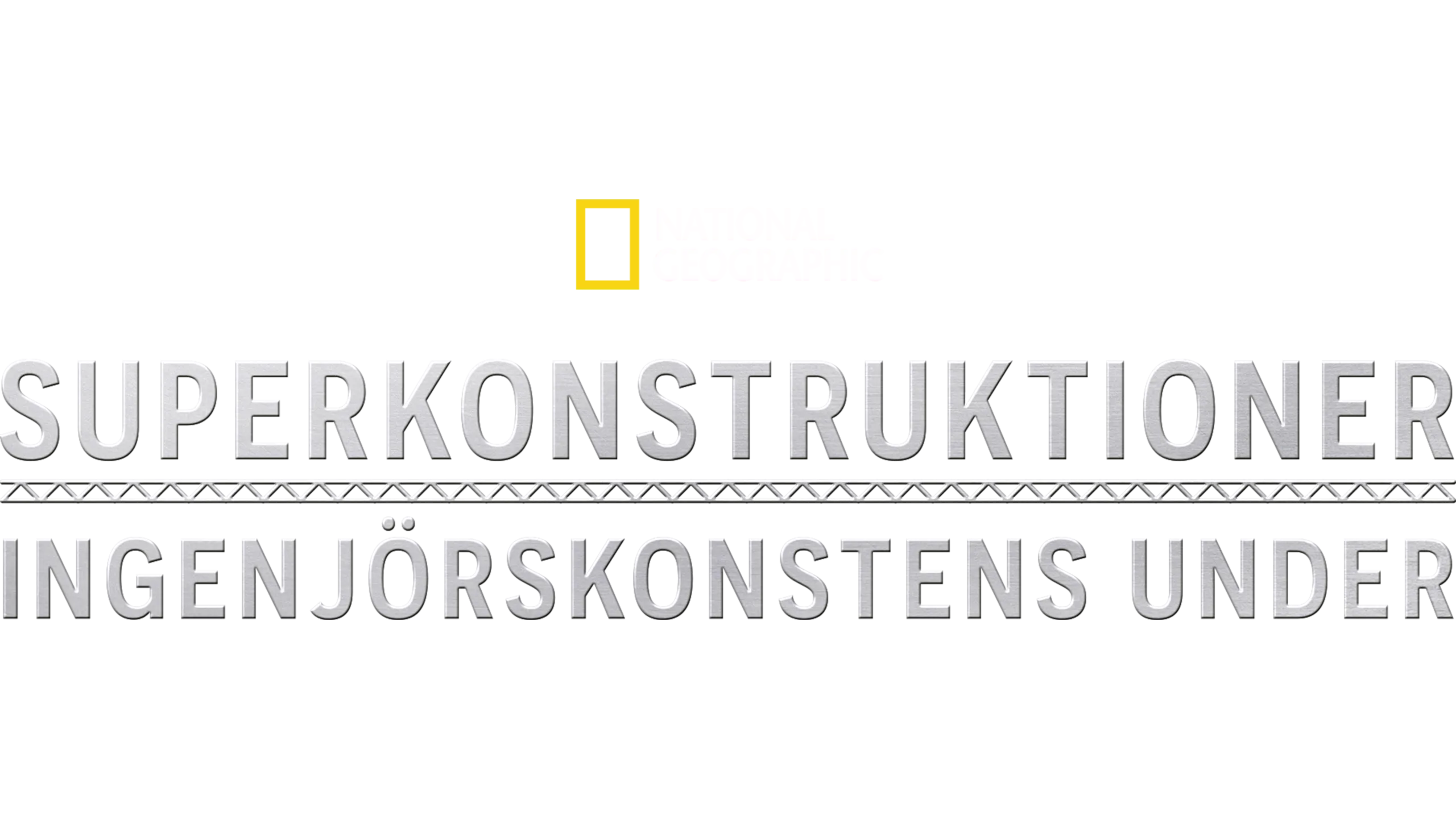 Superkonstruktioner: Ingenjörskonstens under