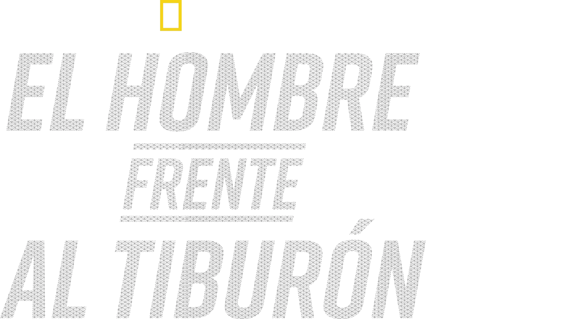 El hombre frente al tiburón