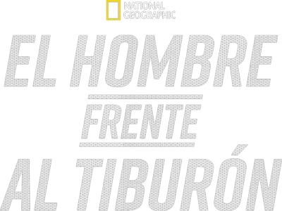 El hombre frente al tiburón