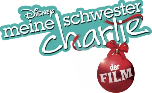 Meine Schwester Charlie: Der Film