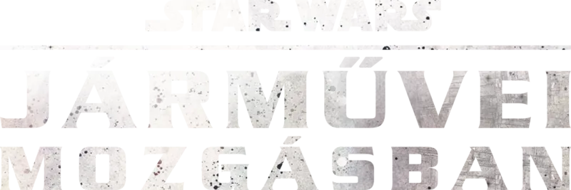 Star Wars járművek mozgásban