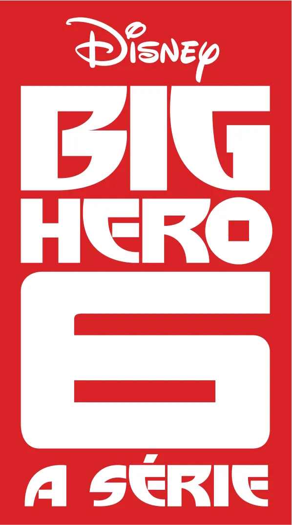 Big Hero 6: A Série