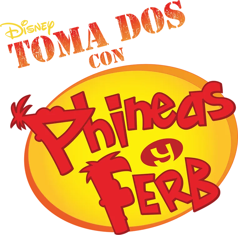 Toma 2 con Phineas y Ferb