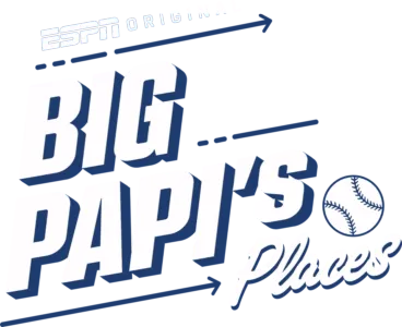 Big Papi's Places
