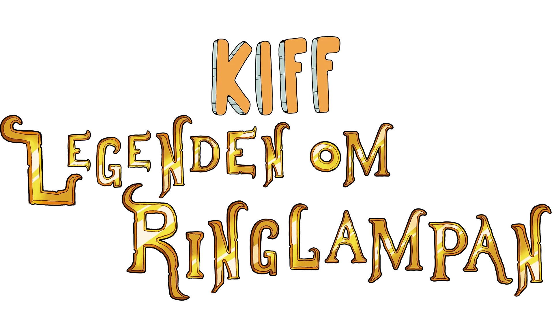 Kiff: Legenden om ringlampan
