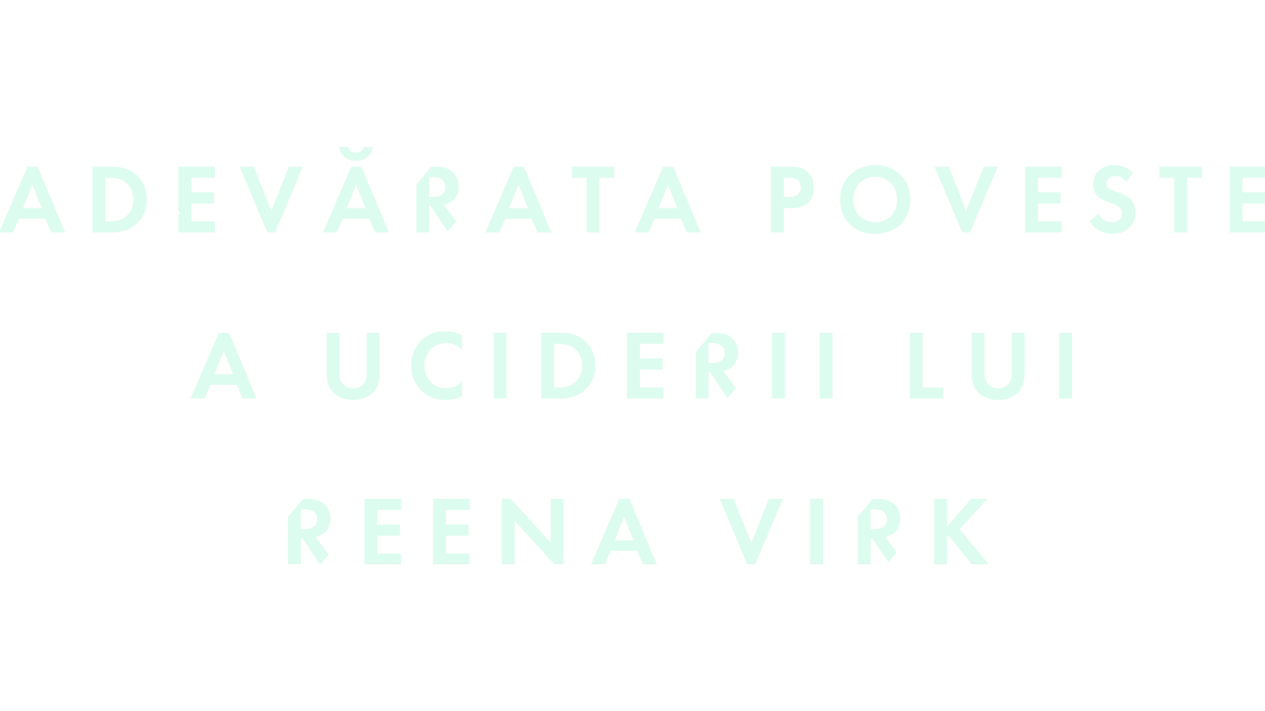 Adevărata poveste a uciderii lui Reena Virk