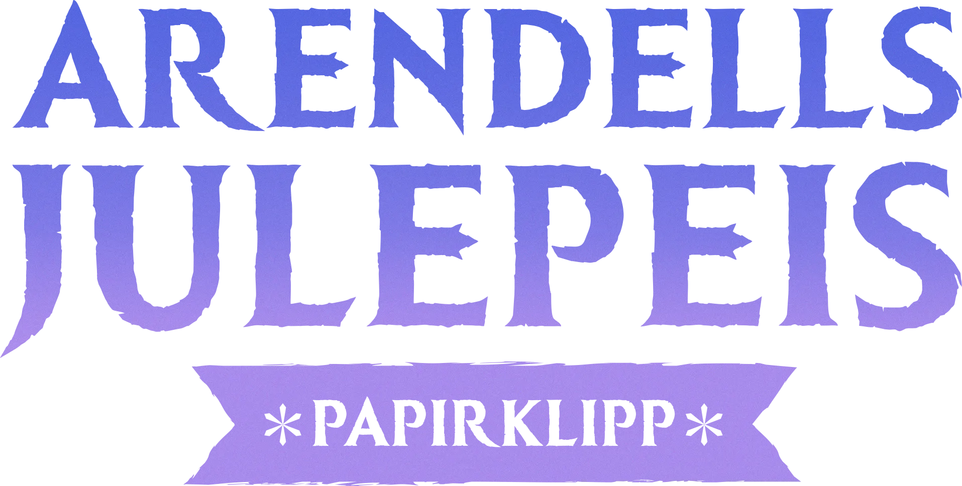 Arendells julepeis: Papirklipp