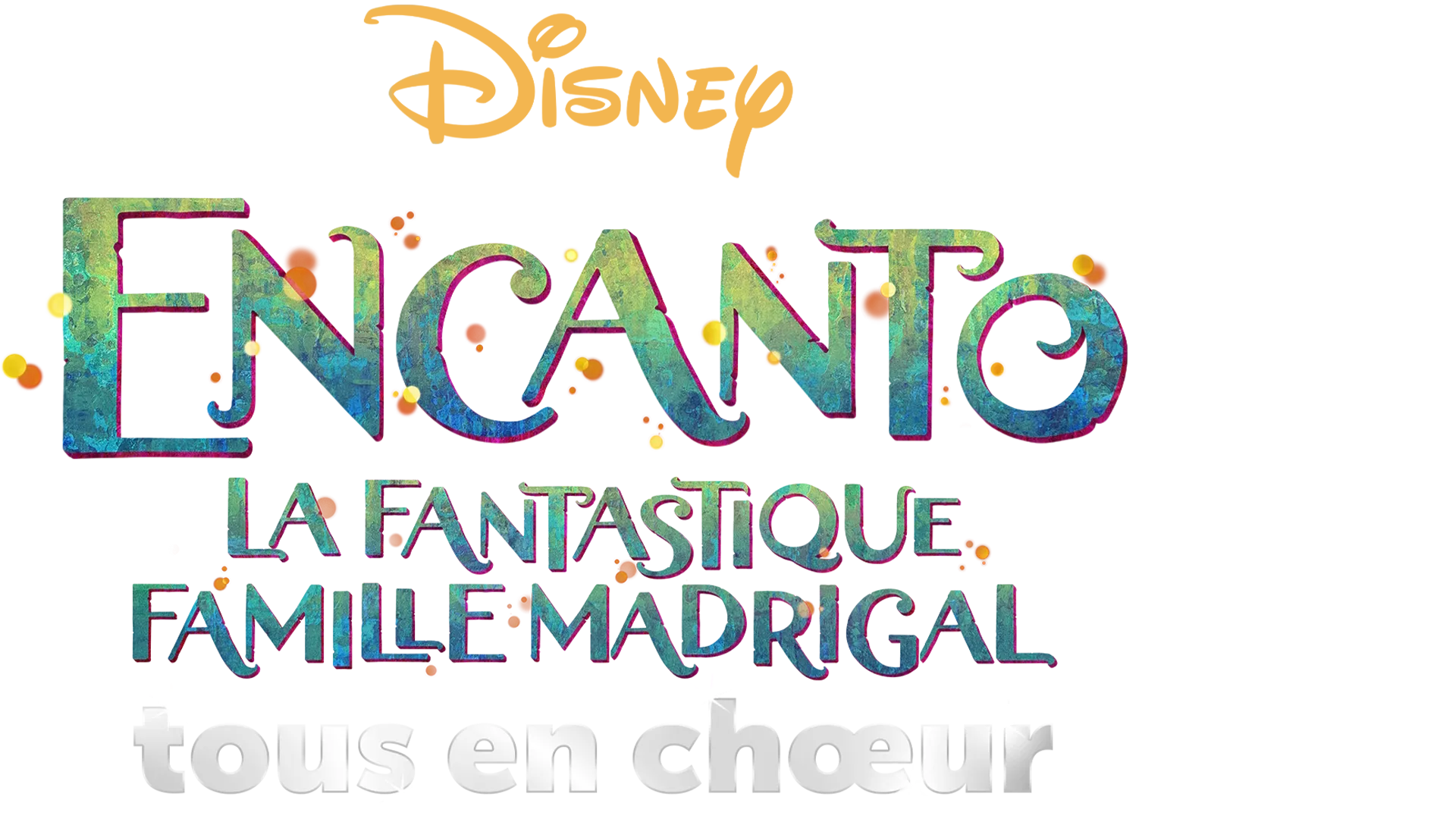 La Fantastique Famille Madrigal tous en chœur