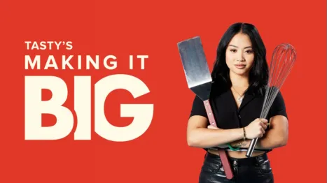 thumbnail - Tasty's Making It Big