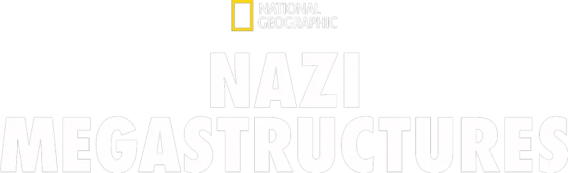Nazi Megastructures