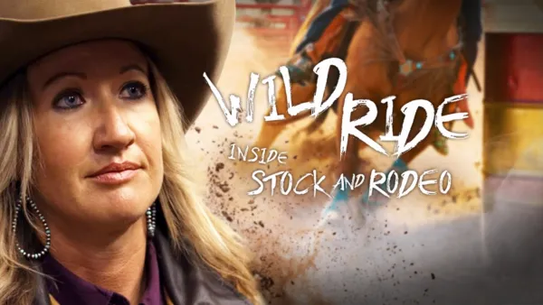 thumbnail - Wild Ride: Inside Stock and Rodeo