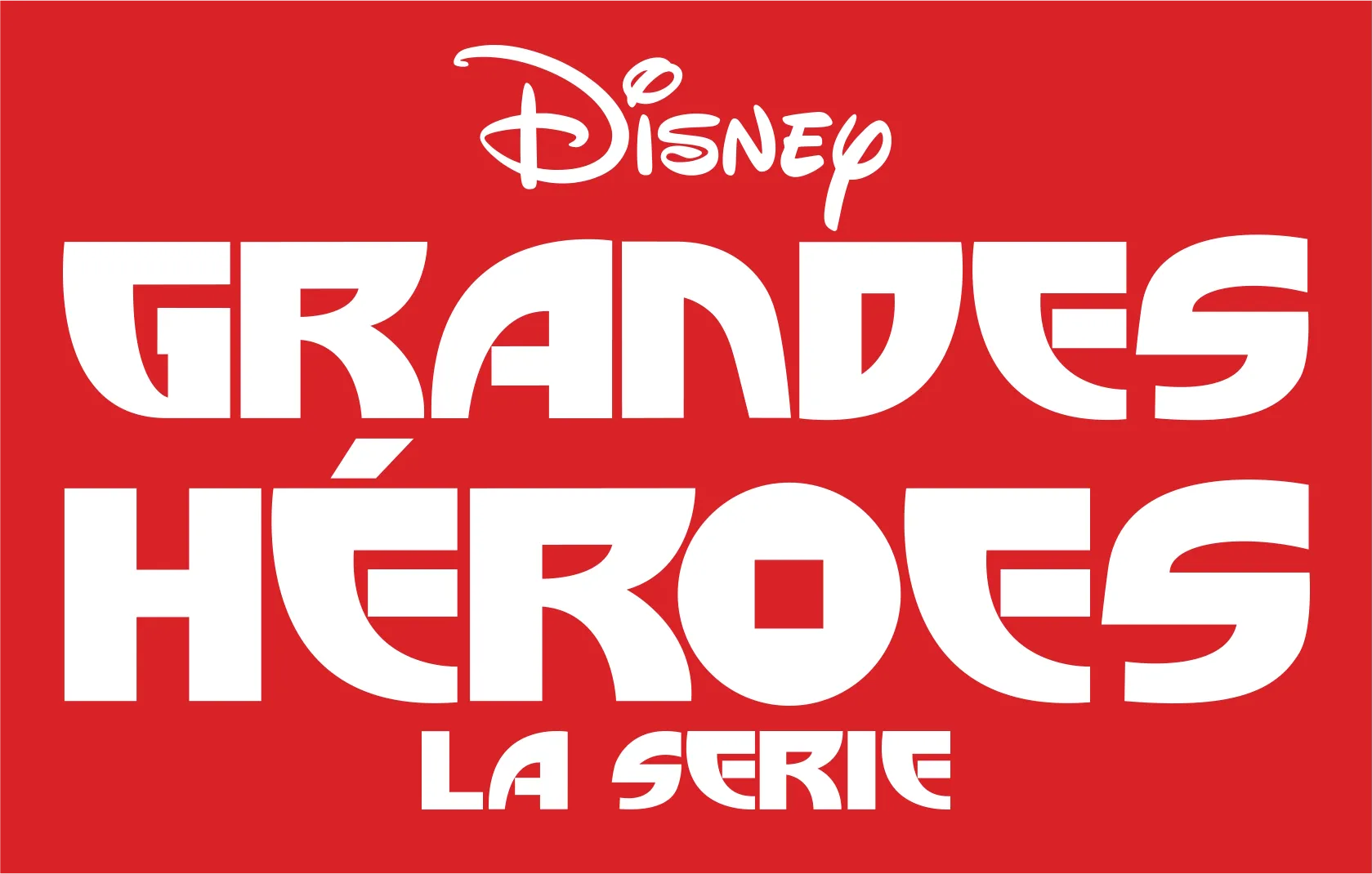 Grandes héroes: La serie