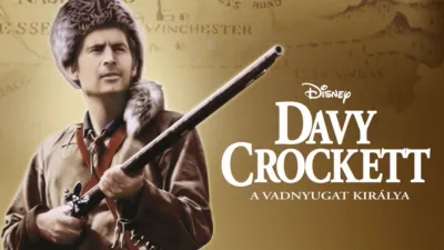 Davy Crockett, a vadnyugat királya