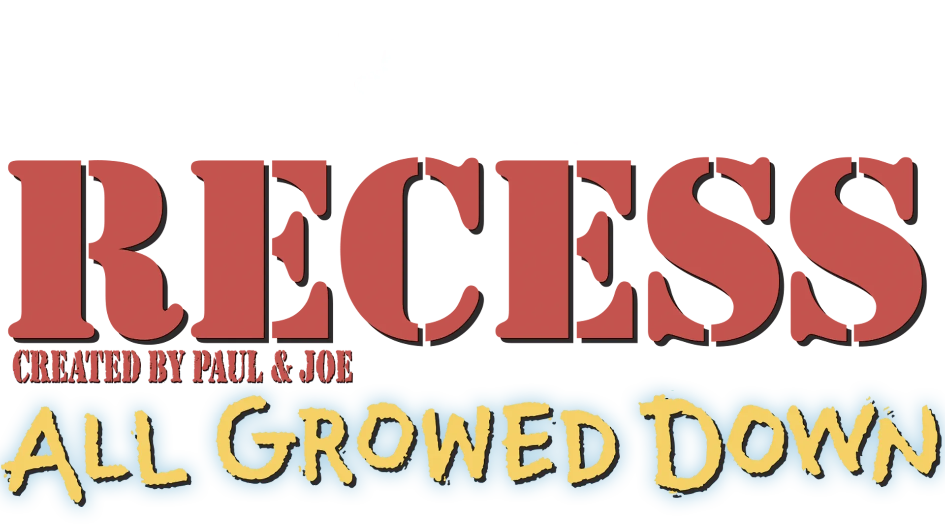 Recess: All Growed Down
