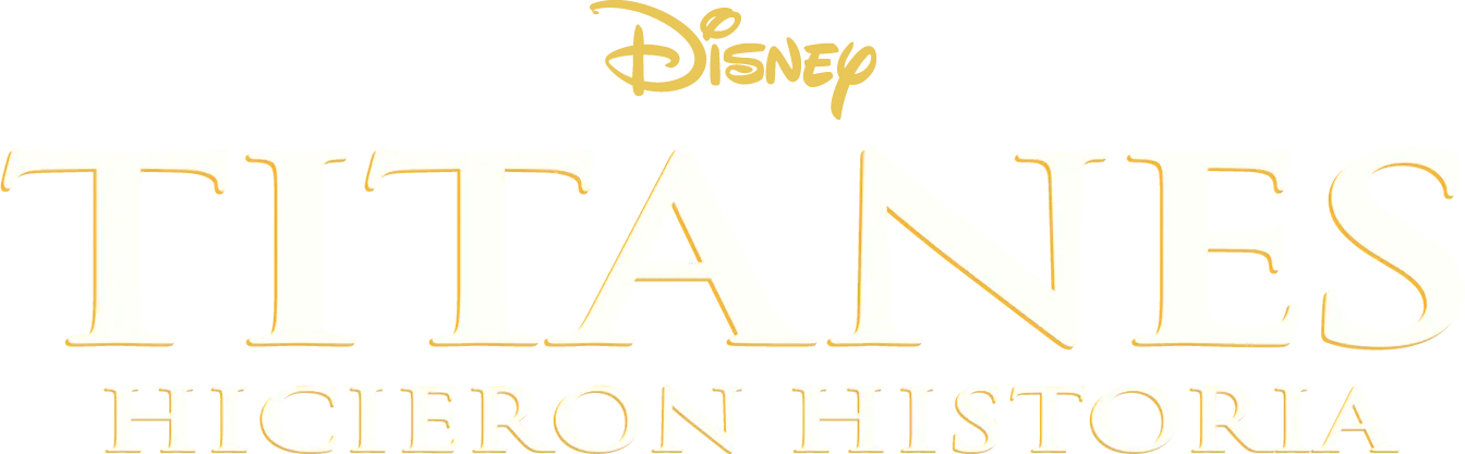 Titanes. Hicieron historia