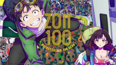 Zom 100: Bucket List of the Dead