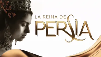 La Reina de Persia