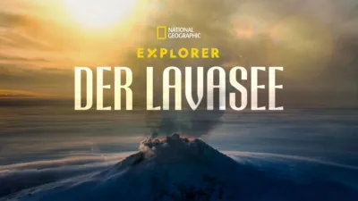 Explorer: Der Lavasee
