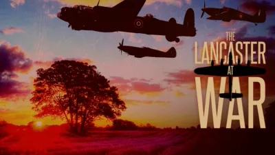 The Lancaster at War