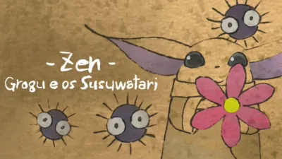 Zen - Grogu e os Susuwatari