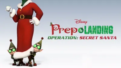 Prep & Landing: Operation Secret Santa