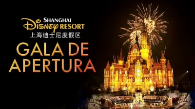 Shanghai Disney Resort: Gala de apertura