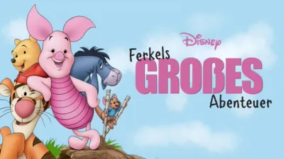 Ferkels großes Abenteuer