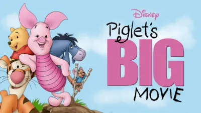 Piglet's Big Movie