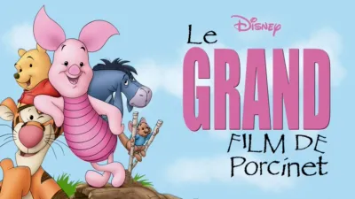 Le grand film de Porcinet