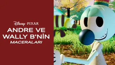 Andre ve Wally B'nin Maceraları
