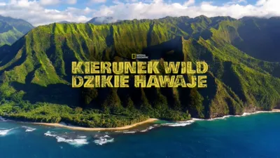 Kierunek Wild: Dzikie Hawaje