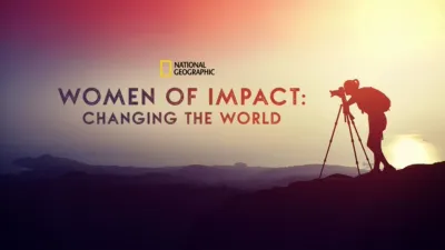 Women Of Impact: Changing The World