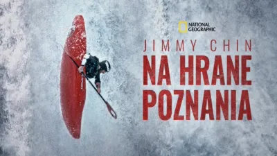 Jimmy Chin: Na hrane poznania
