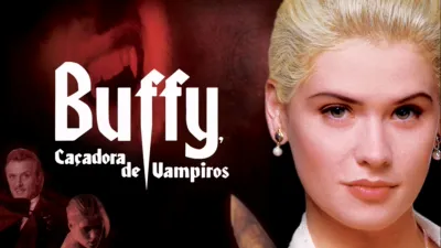 Buffy, Caçadora de Vampiros
