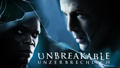 Unbreakable - Unzerbrechlich